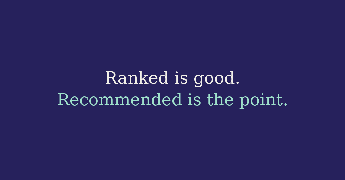 Narrative & Co. banner: Ranked is good. Recommended is the point.